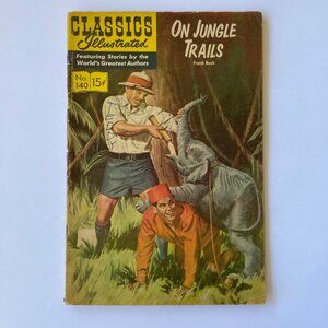 Classics Illustrated #140 On Jungle Trails (Sep 1965, HRN 167)